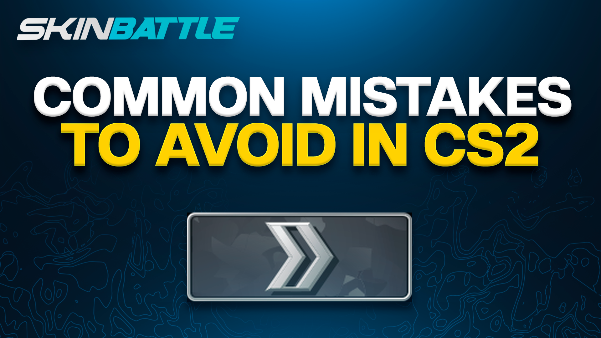 Common Mistakes to Avoid in CS2